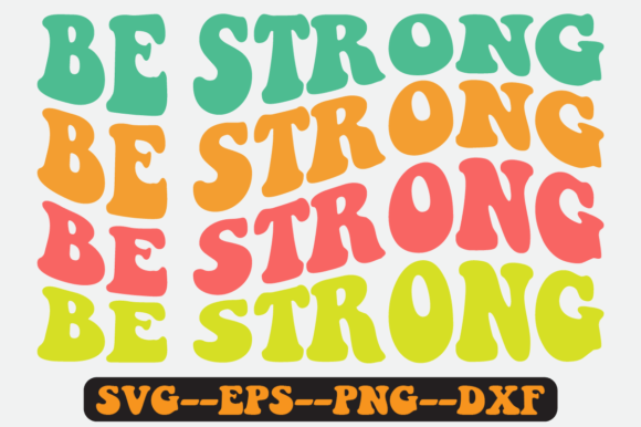 Be Strong Gymnastics Quote Retro Svg