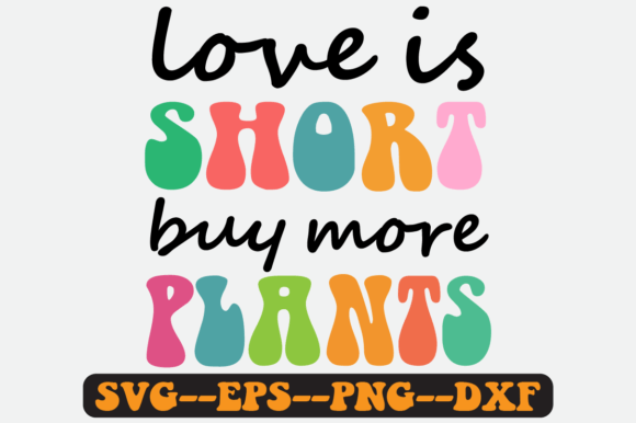 Buy More Plants Quote Retro Svg Design