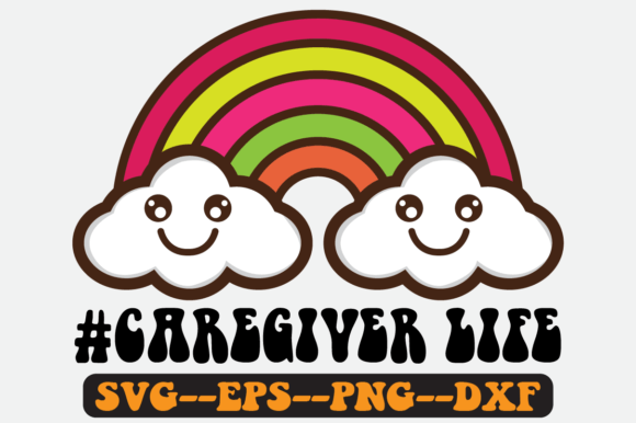 Caregiver Life Quote Retro Svg Design