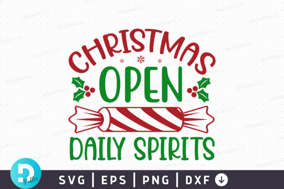 Christmas Open Daily Spirits SVG Design