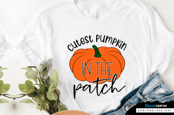 Cutest Pumpkin in the Patch SVG Design