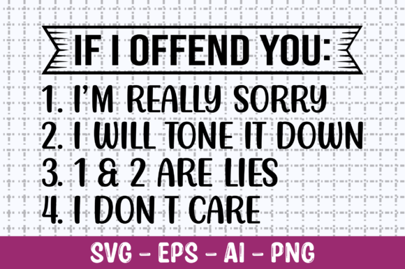 If I Offend You SVG