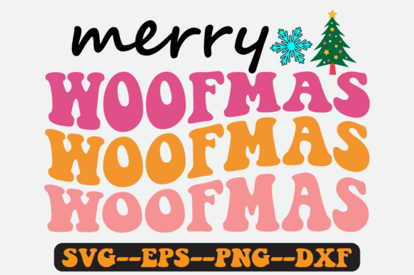 Merry Woofmas Christmas Quote Retro Svg