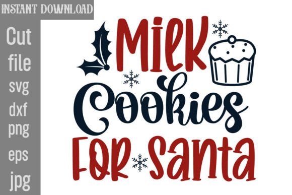 Milk Cookies for Santa SVG Cut File