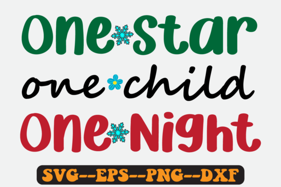 One Star One Child One Night Retro Svg