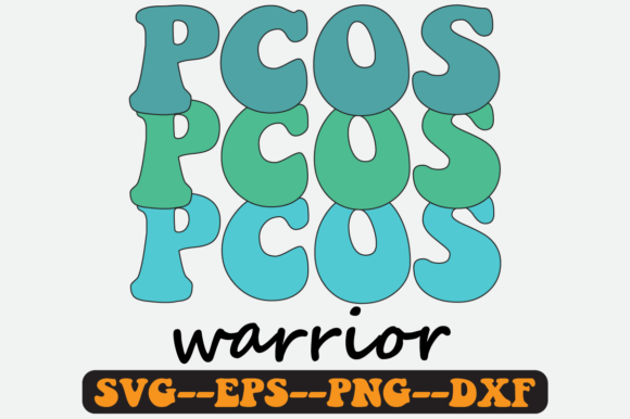 Pcos Warrior Quote Retro Svg Design